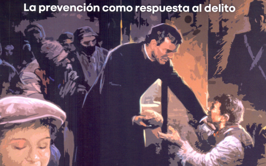 Reseña: Don Bosco y la cárcel. La prevención como respuesta al delito. CCS. Alberto Payá Rico (2019)