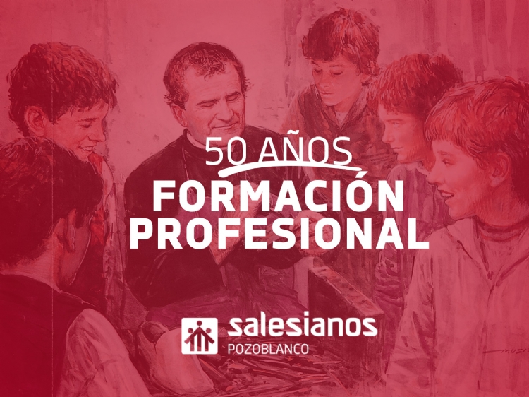 Salesianos Pozoblanco celebra los 50 años de vida de la Formación Profesional