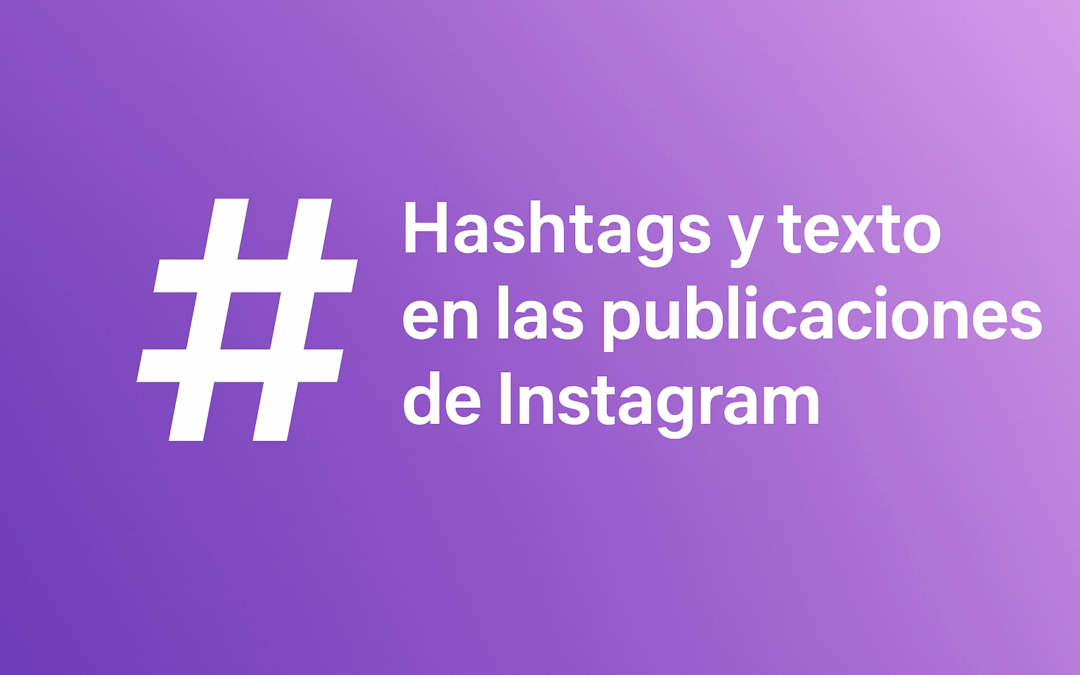Cuándo usar hashtags