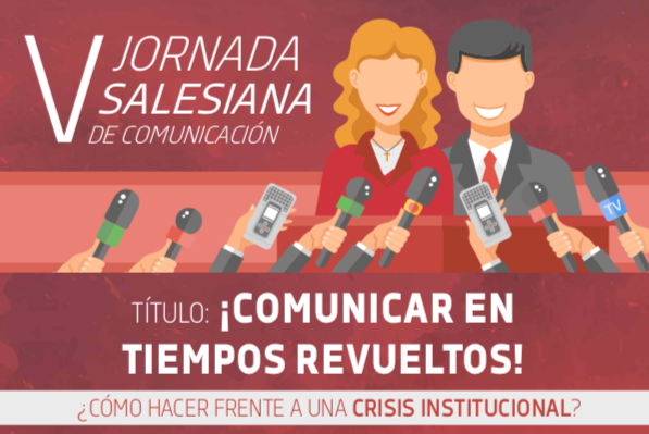 “Comunicar en tiempos revueltos», tema de la V Jornada Salesiana de Comunicación
