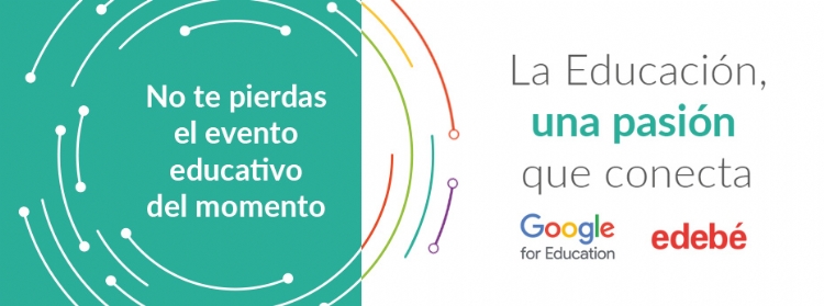Edebé y Google for Education de la mano en la digitalización de los procesos de enseñanza