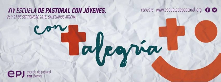 XIV edición de la Escuela de Pastoral con Jóvenes